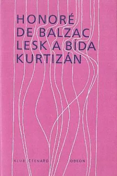 Lesk a bída kurtizán