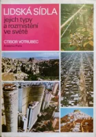 Lidská sídla - jejich typy a rozmístění ve světě
