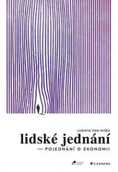 Lidské jednání: Pojednání o ekonomii