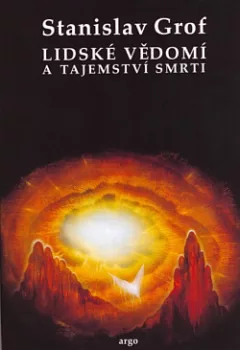 Lidské vědomí a tajemství smrti