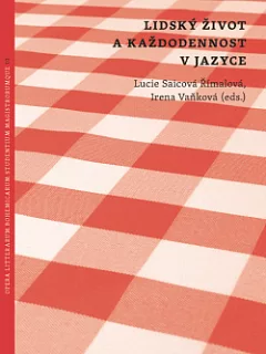 Lidský život a každodennost v jazyce