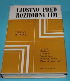 Lidstvo před rozhodnutím