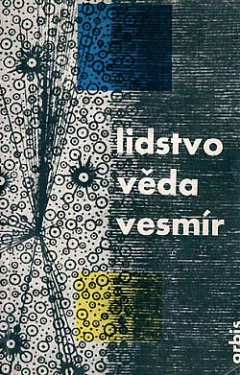 Lidstvo, věda, vesmír