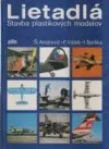 Lietadlá: Stavba plastikových modelov