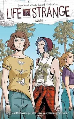 Life Is Strange Vol. 2: Waves