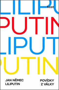 Liliputin: Povídky z války