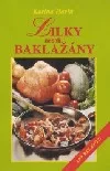 Lilky neboli baklažány