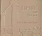 Lipník nad Bečvou - Klíč k Moravské bráně