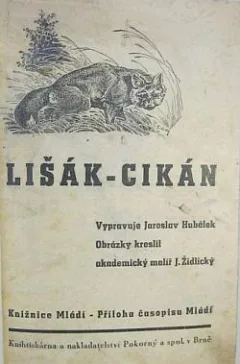 Lišák - Cikán / Medvědice Brumka a její syn