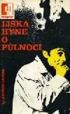 Liška hyne o půlnoci