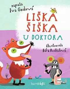 Liška Šiška u doktora