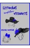 Listování soupiskou všedností