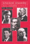Literární otazníky: Mýty, záhady a aféry II