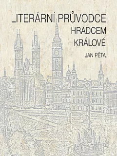 Literární průvodce Hradcem Králové