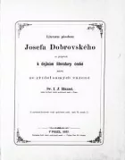Literární působení Josefa Dobrovského co příspěvek k dějinám literatury české