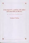 Literatura 19. a počátku 20. století (od romantiků po buřiče)