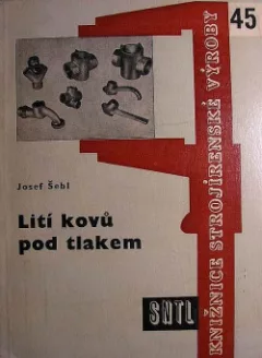 Lití kovů pod tlakem
