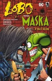 Lobo versus Maska a další řežba