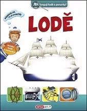 Lodě - Jak fungují lodě a ponorky?