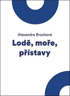 Lodě, moře, přístavy