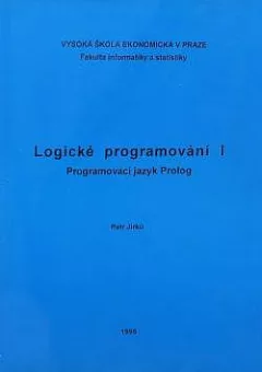 Logické programování I. Programovací jazyk Prolog