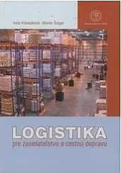 Logistika pre zasielateľstvo a cestnú dopravu