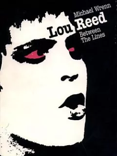 Lou Reed: Between the Lines