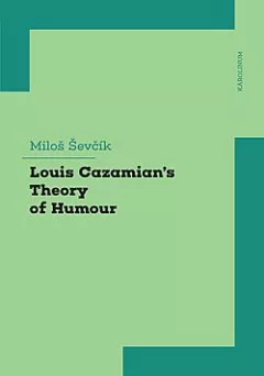 Louis Cazamian’s Theory of Humour