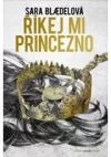 Říkej mi Princezno