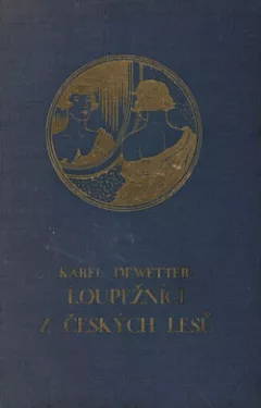 Loupežníci z českých lesů