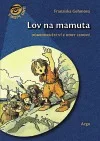 Lov na mamuta