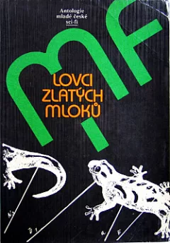 Lovci zlatých mloků