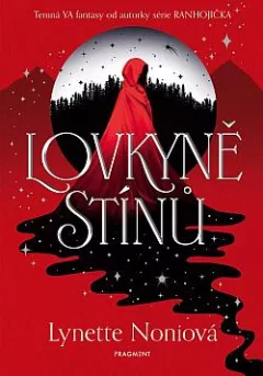 Lovkyně stínů