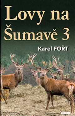 Lovy na Šumavě 3