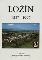 Ložín 1227-1997 : 770 rokov prvej písomnej zmienky