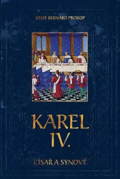 Karel IV. - Císař a synové