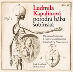 Ludmila Kapalínová, porodní bába sobínská