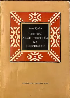 Ľudová architektúra na Slovensku