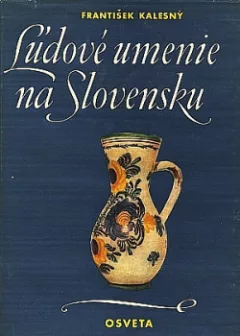 Ľudové umenie na Slovensku