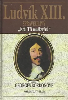 Ludvík XIII. Spravedlivý, Král Tří mušketýrů