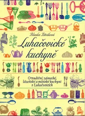 Luhačovické kuchyně