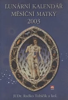 Lunární kalendář měsíční matky 2003