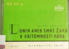 Lunin aneb Smrt Žaka v přítomnosti pána