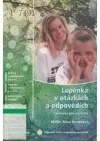Lupénka v otázkách a odpovědích