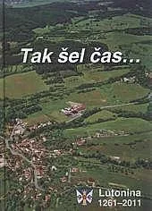 Lutonina: Tak šel čas