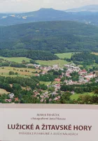 Lužické a Žitavské hory - průvodce po krajině a jejích náladách