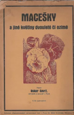 Macešky a jiné rostliny dvouleté či ozimé