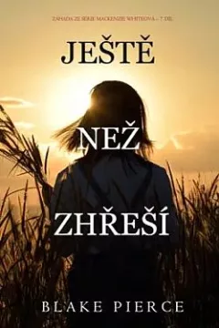 Ještě než zhřeší