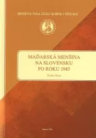 Maďarská menšina na Slovensku po roku 1945