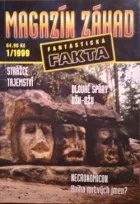 Magazín záhad 1/1999 - Fantastická fakta